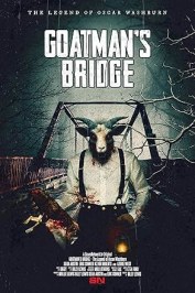 Goatman's Bridge - The Legend of Oscar Washburn