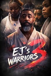 EJs Warriors: Part 3
