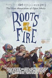 Roots of Fire