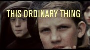 This Ordinary Thing