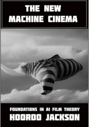 The New Machine Cinema