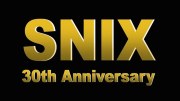 Snix: 30th Anniversary