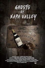 Ghosts of Napa Valley