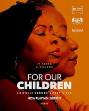 For Our Children