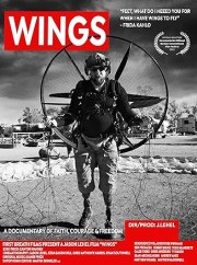 Wings - a Documentary of Faith, Courage & Freedom