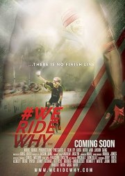 We Ride Why