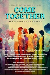 Come Together: Art's Power for Change