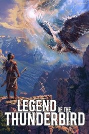 Legend of the Thunderbird