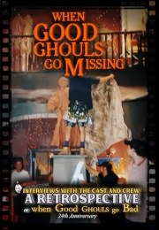 When Good Ghouls Go Missing