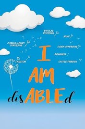 I AM disABLEd