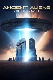 Ancient Aliens: Origin of Humanity