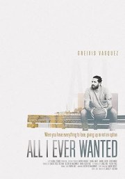 All I Ever Wanted