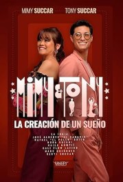 Mimy & Tony: The Creation of a Dream