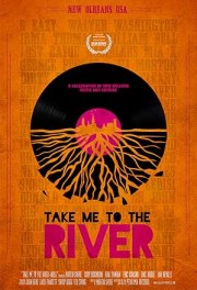 Take Me to the River: New Orleans