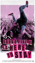 Squad Five O Is Here to Stay