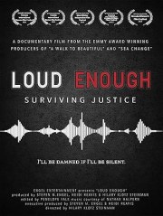 Loud Enough - Surviving Justice