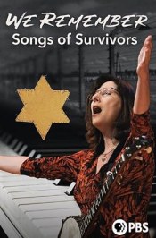 We Remember: Songs of Survivors
