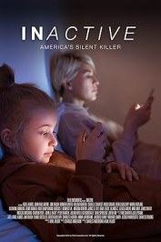 Inactive, America's Silent Killer