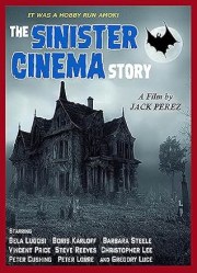 The Sinister Cinema Story