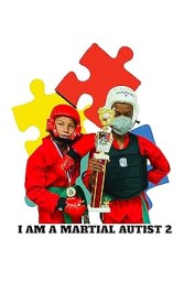 I Am A Martial Autist 2