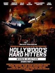 Hollywood's Hard Hitters: Women in Action