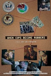When Cops Become Robbers
