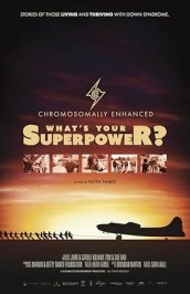 Chromosomally Enhanced: What's your Superpower?