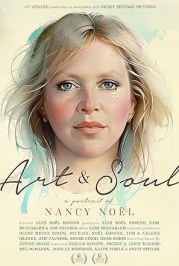 Art & Soul: A Portrait of Nancy Noel