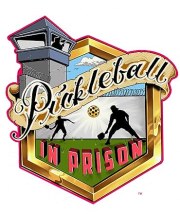 Pickleball in Prison