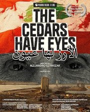 The Cedars Have Eyes: Lebanon in Crisis