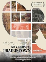 The Village on the Prairie: 50 Years of Prairietown