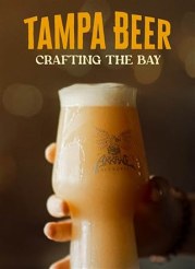 Tampa Beer: Crafting the Bay