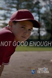 Not Good Enough