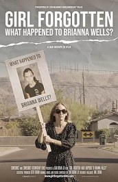 Girl Forgotten - What Happened to Brianna Wells?