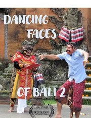 Dancing Faces of Bali 2
