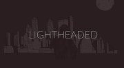 Lightheaded