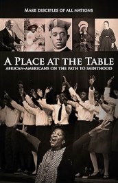 A Place at the Table: African-Americans on the Path to Sainthood