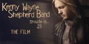 Kenny Wayne Shepherd Band: Trouble Is...25