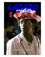 Lazaro and the Shark: Cuba Under the Surface