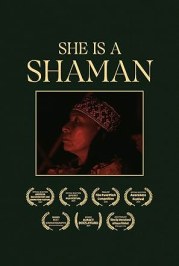She is a Shaman