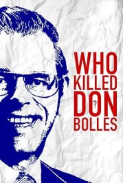 Who Killed Don Bolles?