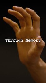 Through Memory