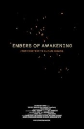 Embers of Awakening: From Firestorms to Climate Healing