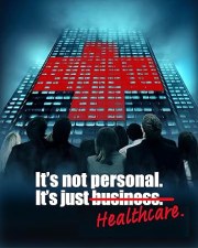 It's Not Personal, It's Just Healthcare