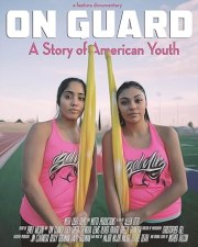 On Guard: A Story of American Youth