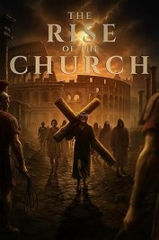 Rise of the Church