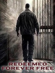 Redeemed Forever Free
