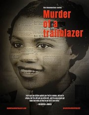 Murder of a Trailblazer