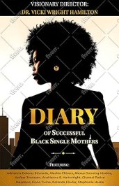 Diary of Successful Black Single Mothers