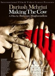Dariush Mehrjui: Making the Cow